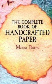 The Complete Book of Handcrafted Paper