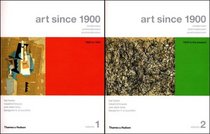 Art Since 1900: Modernism, Antimodernism, Postmodernism, Volumes 1- 2 (College Text Paperback Two-Volume Edition with Art 20 CD-ROM))