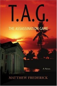 T.A.G.: The Assassination Game