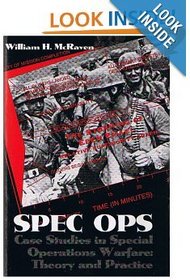 Spec Ops: Case Studies in Special Operations Warfare : Theory & Practice