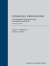 Criminal Procedure: Constitutional Constraints Upon Investigation and Proof