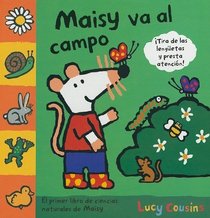 Maisy va al campo/ Maisy going to the countryside (Maisy Books (Spanish Hardcover)) (Spanish Edition)