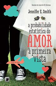 Probabilidade Estatistica do Amor A Primeira Vista (Em Portugues do Brasil)