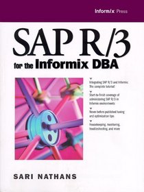 SAP R/3 for the Informix DBA