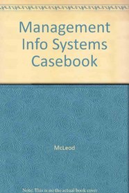 Casebook for Management Information Systems - 6th edition
