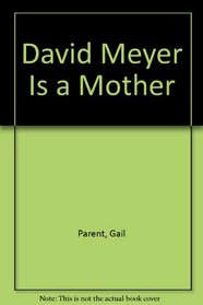 David Meyer Is a Mother