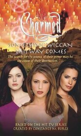 Something Wiccan This Way Comes (Charmed, Bk 17)