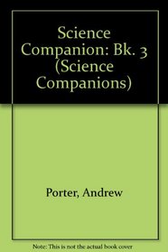 Science Companion: Bk. 3 (Science companions)