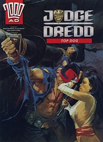 Judge Dredd: Top Dog (Mandarin Graphic Novels)