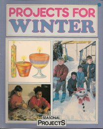 Projects for Winter (Seasonal Projects)