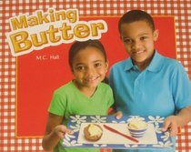 Lbd G2g Nf Making Butter (Literacy by Design)