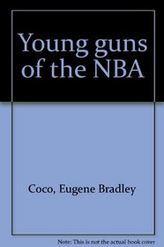 Young guns of the NBA