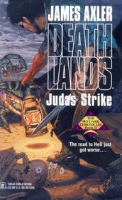 Judas Strike  (Skydark Chronicles Bk II, Deathlands Series, Bk 54)