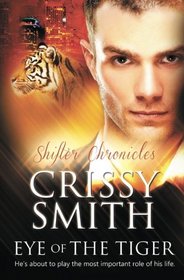 Eye of the Tiger (Shifter Chronicles, Bk 3)