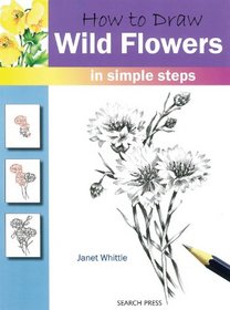 How to Draw Wild Flowers: in Simple Steps
