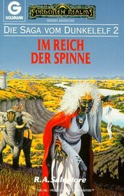 Die Saga vom Dunkelelf 2. Im Reich der Spinne.