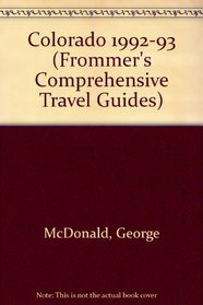 Colorado (Frommer's Comprehensive Travel Guides)