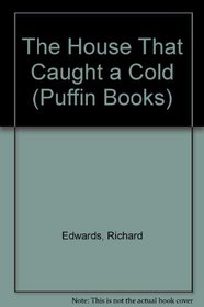 The House That Caught a Cold (Puffin Books)