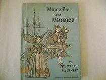 Mince Pie and Mistletoe