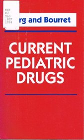 Current Pediatric Drugs