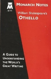 William Shakespeare's Othello (Monarch Notes)