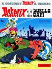 Asterix e il Duello dei Capi (Italian edition of Asterix and the Big Fight)