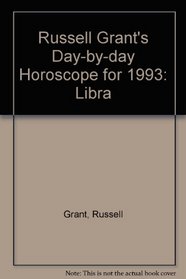 Russell Grant's Day-by-day Horoscope for 1993: Libra