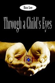 Through a Child's Eyes