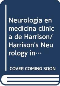 Neurologia en medicina clinica de Harrison/ Harrison's Neurology in Clinical Medicine (Spanish Edition)