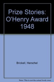 Prize Stories: O'Henry Award 1948