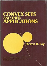 Convex Sets and Their Applications (Pure and Applied Mathematics,)