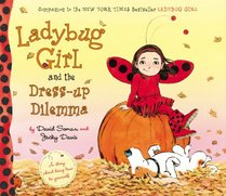 Ladybug Girl and the Dress-Up Dilemma (Ladybug Girl)