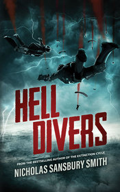 Hell Divers (Hell Divers, Bk 1)