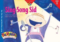 Sing-Song Sid (Dr. Maggie's Phonics Readers: A New View, No 9)