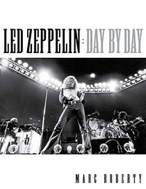 Led Zeppelin - Day by Day
