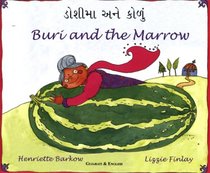 Buri and the Marrow in Gujarati and English (Folk Tales) (English and Gujarati Edition)