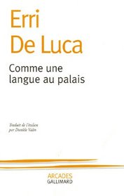 Comme une langue au palais (French Edition)