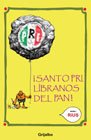 Santo PRI libranos del PAN / Saint PRI Save us from PAN (Spanish Edition)