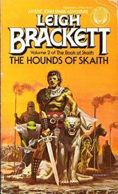 The Hounds of Skaith (Book of Skaith, Bk 2)