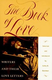 The Book of Love : Writers and their Love Letters