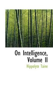 On Intelligence, Volume II