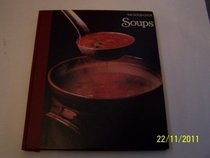 Soups (The Good Cook)