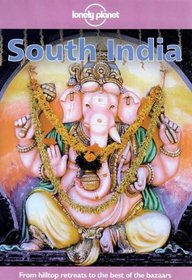Lonely Planet South India (South India, 1st ed)