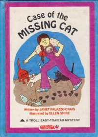 Case of the Missing Cat (Troll Easy-to Read Mystery)