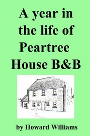 A year in the life of Peartree House B&B