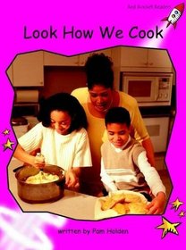 Look How We Cook?: Emergent (Red Rocket Readers: Non-fiction Set B)