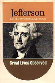 Jefferson   Great Lives Observed