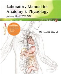 Laboratory Manual for Anatomy &Physiology featuring Martini Art, Pig Version Plus MasteringA&P with eText -- Access Card Package (5th Edition)