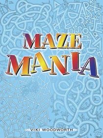 Maze Mania