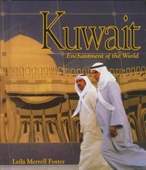 Kuwait (Enchantment of the World. Second Series)